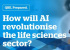 How-will-AI-revolutionise-the-life-sciences-sector